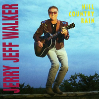 Jerry Jeff Walker (USA) - Hill Country Rain