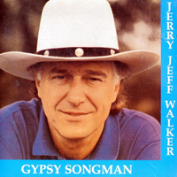 Jerry Jeff Walker (USA) - Gypsy Songman