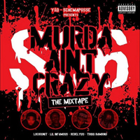 SO6IX - Murda Aint Crazy (CD 2)