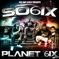 SO6IX - Planet 6ix, Chpt 3.6