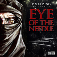 Plague Plenty - Eye Of The Needle
