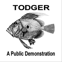 Todger - A Public Demonstration (EP)