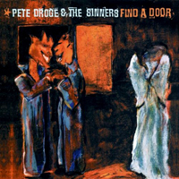 Droge, Pete - Find a Door