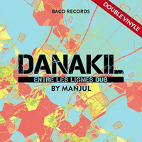 Danakil - Entre Les Lignes Dub