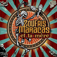 Zoufris Maracas - Zoufris Maracas (EP)