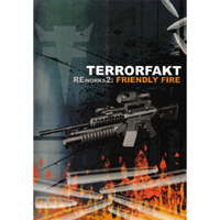 Terrorfakt - Reworks2: Friendly Fire