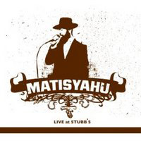 Matisyahu - Live at Stubb's (Austin, TX - February 19, 2005)