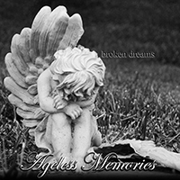 Ageless Memories - Broken Dreams