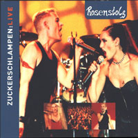 Rosenstolz - Zuckerschlampen Live (CD 1)
