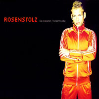 Rosenstolz - Sternraketen/Macht Liebe (Single)