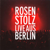 Rosenstolz - Live Aus Berlin (CD 1)