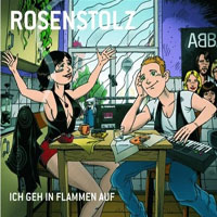 Rosenstolz - Ich Geh In Flammen Auf (Single, CD 1)