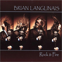 Langlinais, Brian - Rock & Fire