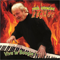 Hornsby, Paul - Red Hot: Vive Le Boogie!