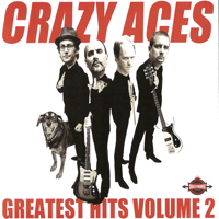 Crazy Aces - Greatest Hits, Volume 2