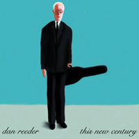 Reeder, Dan - This New Century