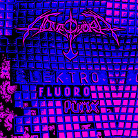 Aavepyora - Elektro Fluoro Punx (With Taika-Kim)