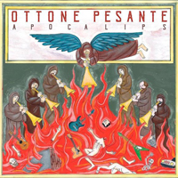 Ottone Pesante - Apocalips