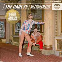 Darcys - Melodramatic (Version Francaise)