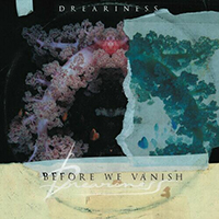 Dreariness - Before We Vanish (EP)