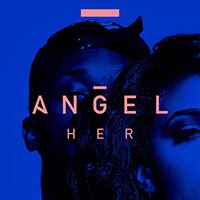 Angel (GBR) - Her (EP)