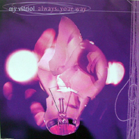 My Vitriol - Always: Your Way (EP 2)
