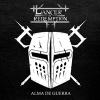 Lancer Of Redemption - Alma de Guerra (Single)