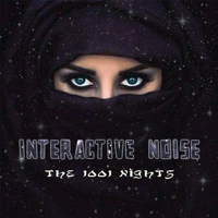 Interactive Noise - The 1001 Nights [EP]