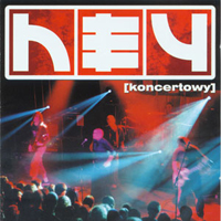 Hey - [Koncertowy] (CD 1)