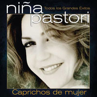 Nina Pastori - Caprichos De Mujer (CD 1)
