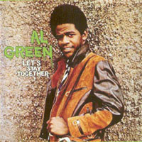 Al Green - Let's Stay Together