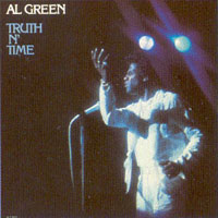 Al Green - Truth N Time