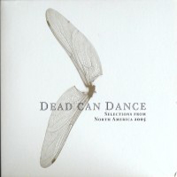 Dead Can Dance - DCD 2005 - Selections From North America 2005 (CD 2)