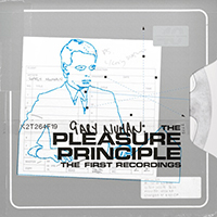 Gary Numan - The Pleasure Principle: The First Recordings (CD 1)