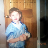 Animal Flag - Stubborn Child Blues [Single]
