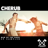 Cherub - Man of the Hour (Sampler) [EP]
