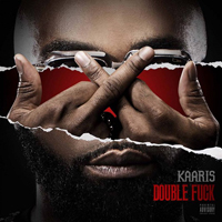 Kaaris - Double Fuck (Mixtape)