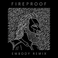 Hell, Coleman - Fireproof (Embody Remix)