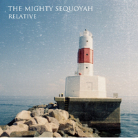 Mighty Sequoyah - Relative