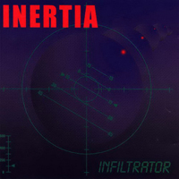 Inertia (GBR) - Infiltrator (EP)