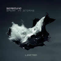 Seabound - Speak In Storms (CD 1: Album)