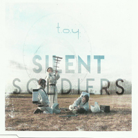 T.O.Y. - Silent Soldiers (Single)