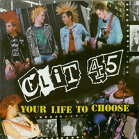Clit 45 - Your Life To Choose (EP)