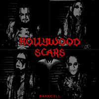 Darkc3ll - Hollywood Scars (Single)