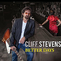 Stevens, Cliff - Better Days
