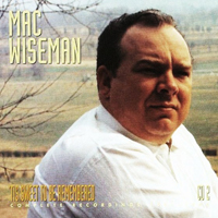 Mac Wiseman - Tis Sweet To Be Remembered: 1951-1964 (CD 2)