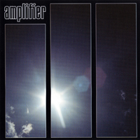 Amplifier - Amplifier (Limited Edition) [CD 1]