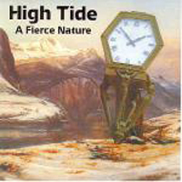 High Tide (GBR) - A Fierce Nature