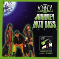 DJ Laz - Journey Into Bass (EP)