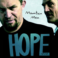 Mountain Men - Hope